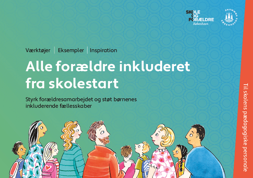 2 – Pæd. personale – Alle forældre med fra skolestart